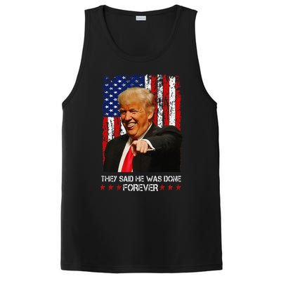 They Said He Was Done Forever Funny Trump Usa Flag Vintage PosiCharge Competitor Tank