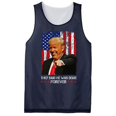 They Said He Was Done Forever Funny Trump Usa Flag Vintage Mesh Reversible Basketball Jersey Tank