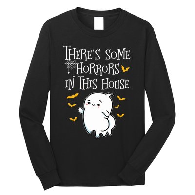 Theres Some Horrors In This House Booty Ghost Long Sleeve Shirt