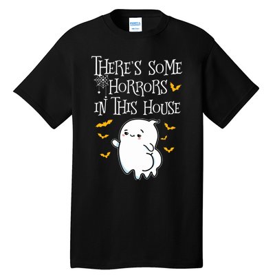 Theres Some Horrors In This House Booty Ghost Tall T-Shirt