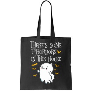 Theres Some Horrors In This House Booty Ghost Tote Bag