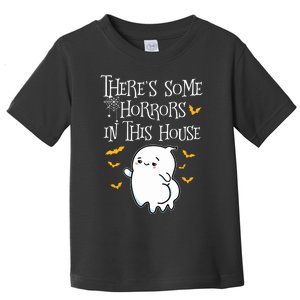 Theres Some Horrors In This House Booty Ghost Toddler T-Shirt