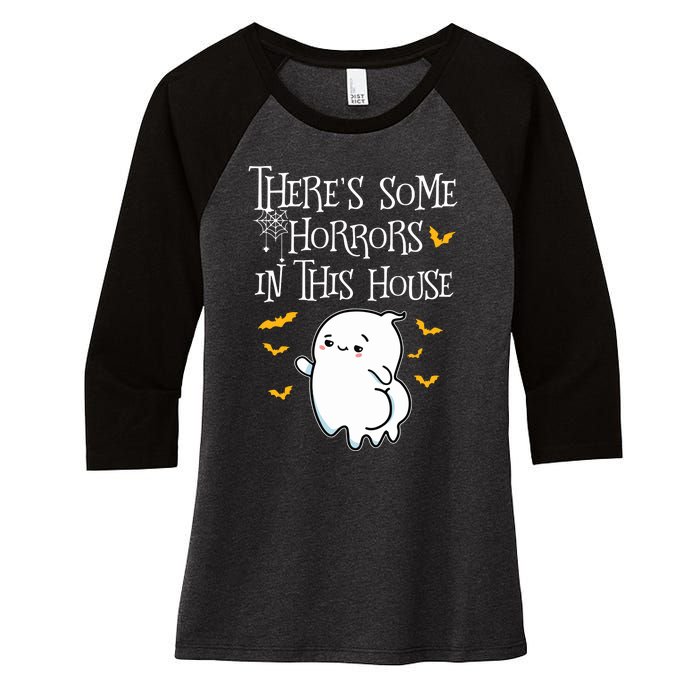 Theres Some Horrors In This House Booty Ghost Women's Tri-Blend 3/4-Sleeve Raglan Shirt