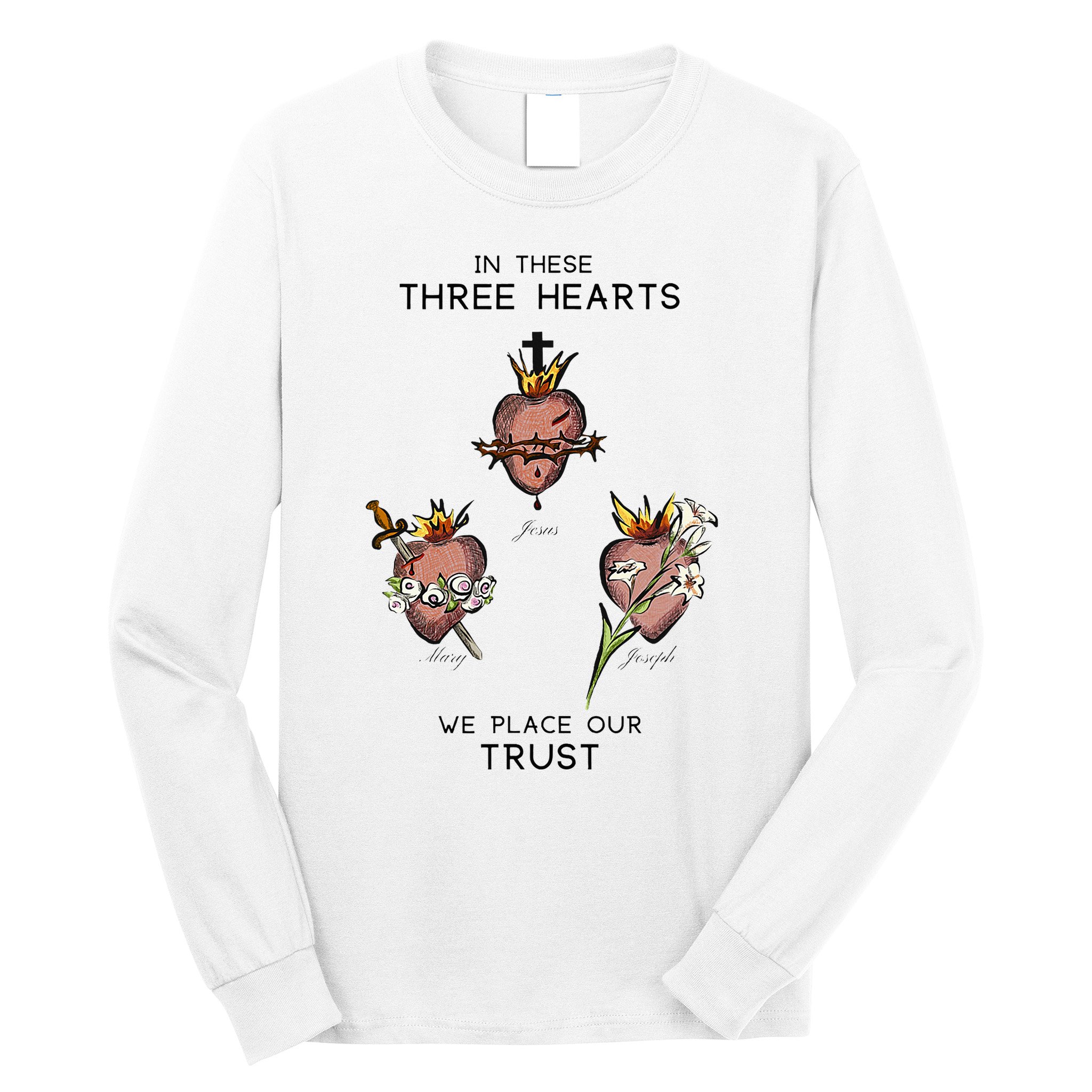 Three Sacred Hearts Of Jesus Mary Joseph Jmj Catholic Long Sleeve Shirt
