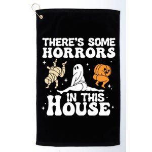 Theres Some Horrors In This House Ghost Pumpkin Halloween Platinum Collection Golf Towel