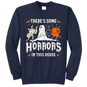 Theres Some Horrors In This House Ghost Pumpkin Halloween Tall Sweatshirt