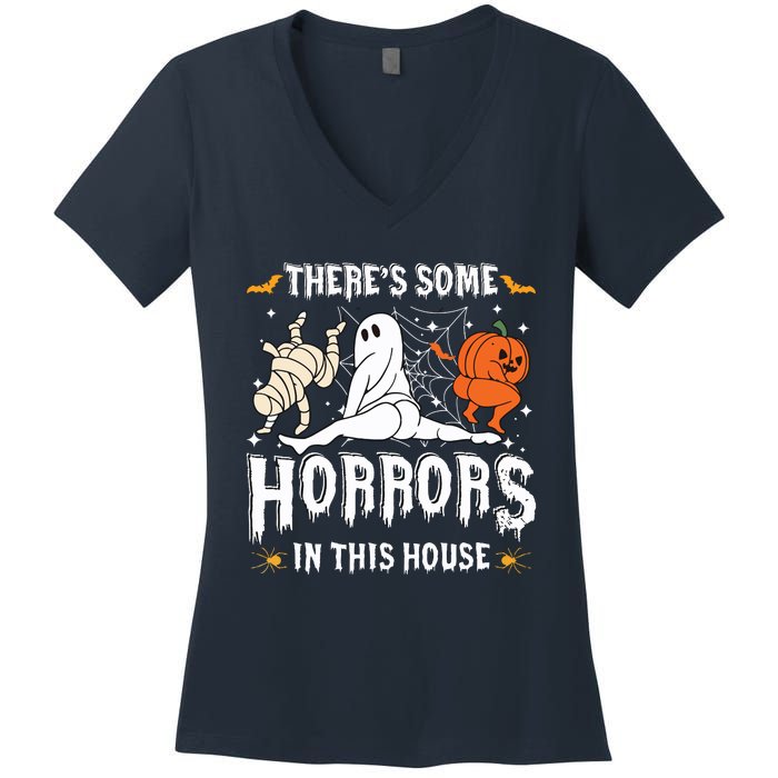 Theres Some Horrors In This House Ghost Pumpkin Halloween Women's V-Neck T-Shirt