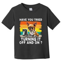 Tech Support Humor I Dog Tech Engineer I Computer It Guy Toddler T-Shirt