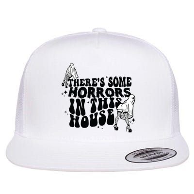 Theres Some Horrors In This House Flat Bill Trucker Hat