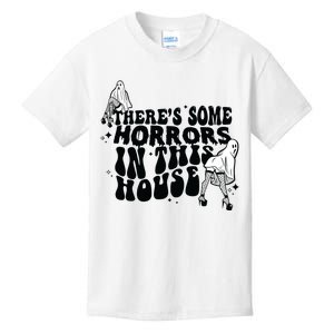 Theres Some Horrors In This House Kids T-Shirt