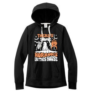 Theres Some Horrors In This House Ghost Pumpkin Halloween Women's Fleece Hoodie