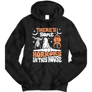 Theres Some Horrors In This House Ghost Pumpkin Halloween Tie Dye Hoodie