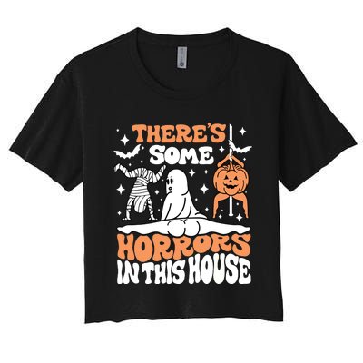 Theres Some Horrors In This House Ghost Pumpkin Halloween Women's Crop Top Tee