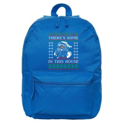 Theres Some Ho Ho Hos In This House Christmas Santa Funny Gift Cute Gift 16 in Basic Backpack