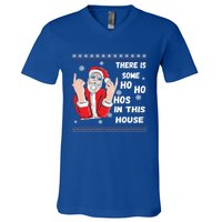 ThereS Some Hos In This House Funny Christmas Santa Ugly Gift V-Neck T-Shirt