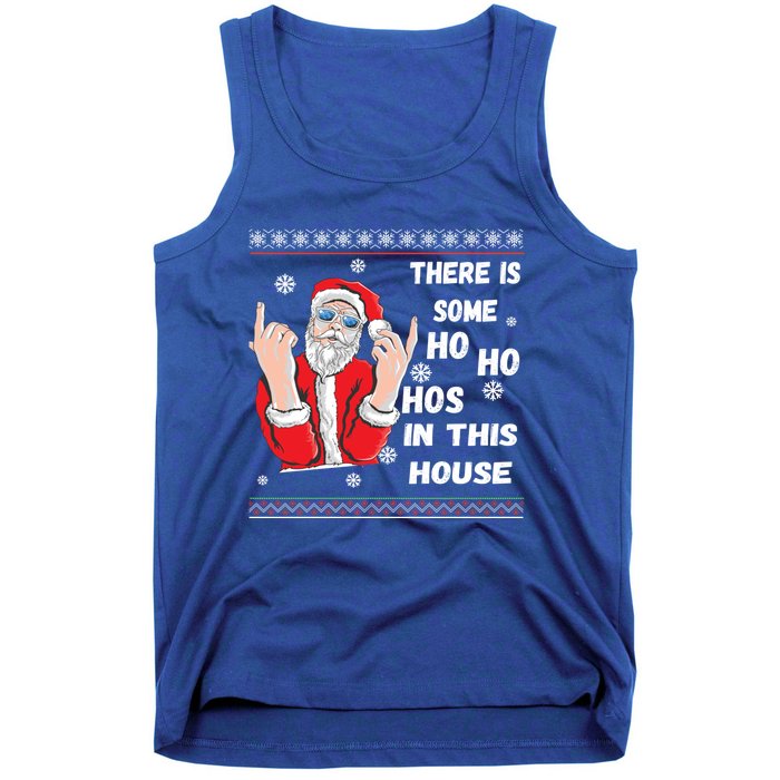 ThereS Some Hos In This House Funny Christmas Santa Ugly Gift Tank Top