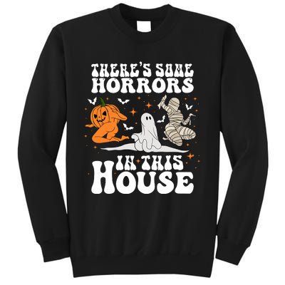 Theres Some Horrors In This House Halloween Spooky Season Sweatshirt