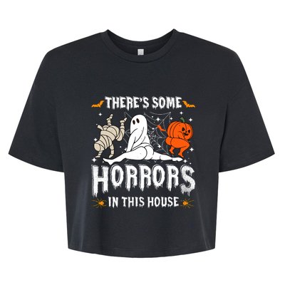 Theres Some Horrors In This House Halloween Spooky Season Bella+Canvas Jersey Crop Tee