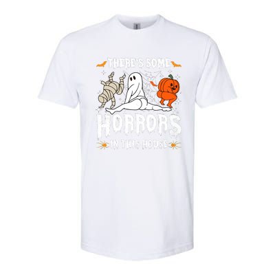 Theres Some Horrors In This House Halloween Spooky Season Softstyle CVC T-Shirt