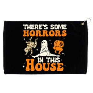 Theres Some Horrors In This House Funny Humor Halloween Grommeted Golf Towel