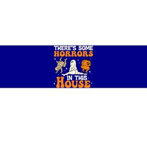 Theres Some Horrors In This House Funny Humor Halloween Bumper Sticker