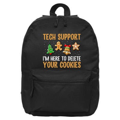 Tech Support Here To Delete Cookies Christmas Xmas 16 in Basic Backpack