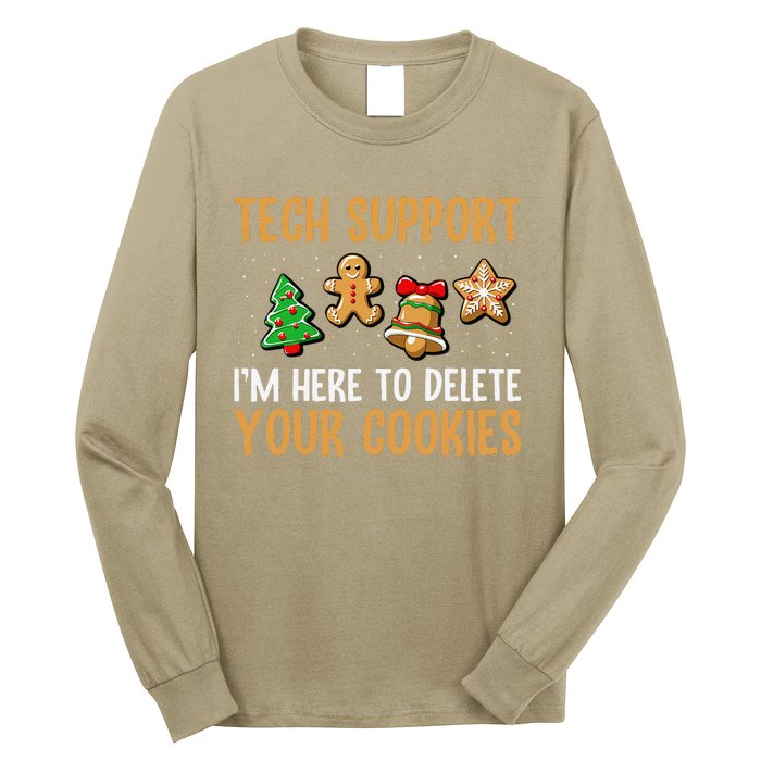 Tech Support Here To Delete Cookies Christmas Xmas Long Sleeve Shirt