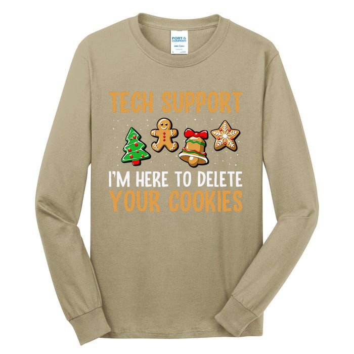 Tech Support Here To Delete Cookies Christmas Xmas Tall Long Sleeve T-Shirt