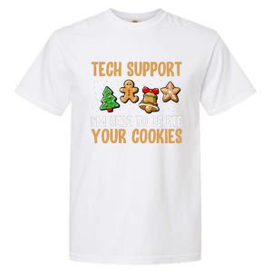 Tech Support Here To Delete Cookies Christmas Xmas Garment-Dyed Heavyweight T-Shirt