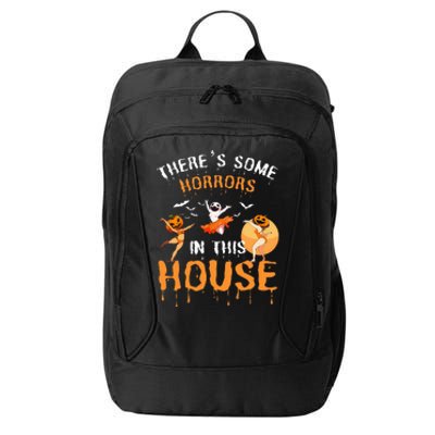 Theres Some Horrors In This House Ghost Pumpkin Halloween City Backpack