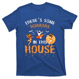 Theres Some Horrors In This House Ghost Pumpkin Halloween T-Shirt