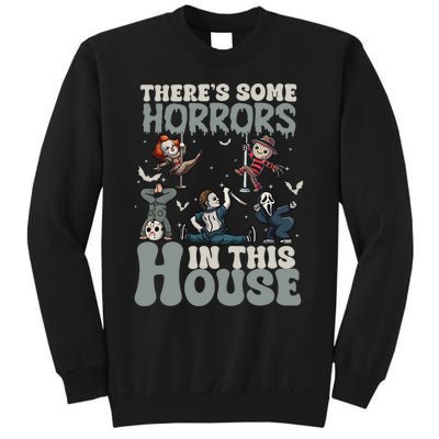 Theres Some Horrors In This House Halloween Funny Horror Characters Sweatshirt