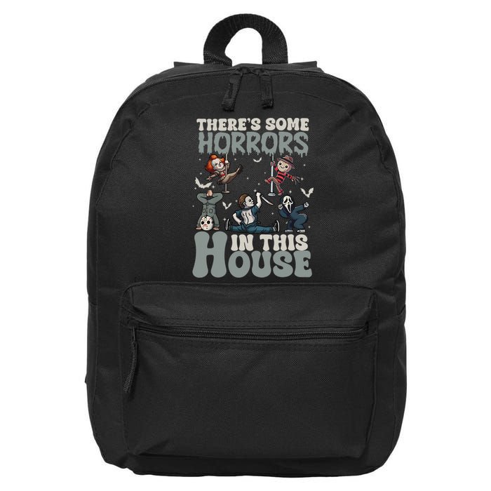 Theres Some Horrors In This House Halloween Funny Horror Characters 16 in Basic Backpack