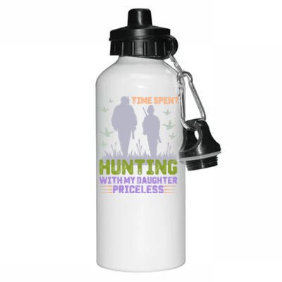 Time Spent Hunting With My Daughter Priceless Hunting Dad Gift Aluminum Water Bottle