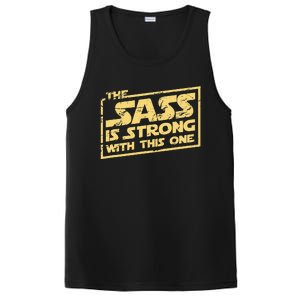 The Sass Is Strong With This One The Original PosiCharge Competitor Tank