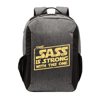 The Sass Is Strong With This One The Original Vector Backpack