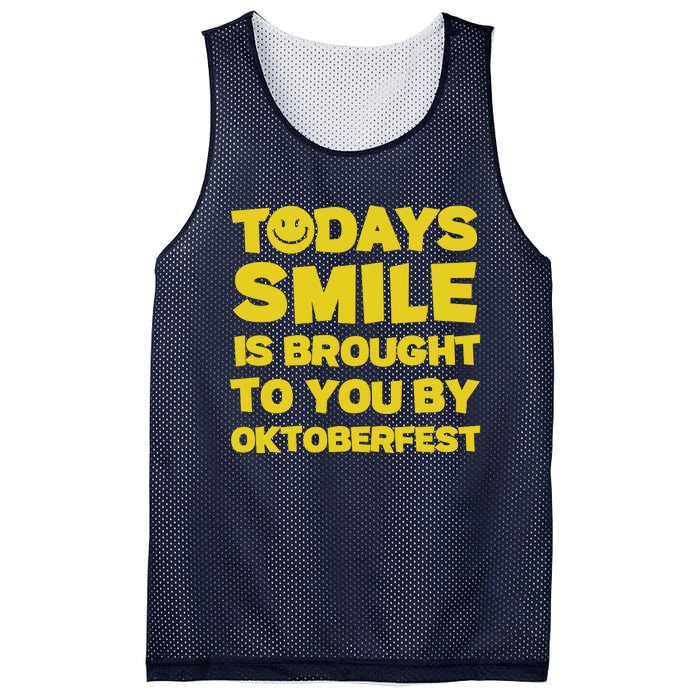 Todays Smile Is Brought To You By Oktoberfest Mesh Reversible Basketball Jersey Tank