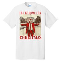 Trump Santa Ill Be Home For Christmas Tall T-Shirt