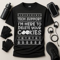 Tech Support IM Here To Delete Your Cookies Christmas Xmas Cooling Performance Crew T-Shirt