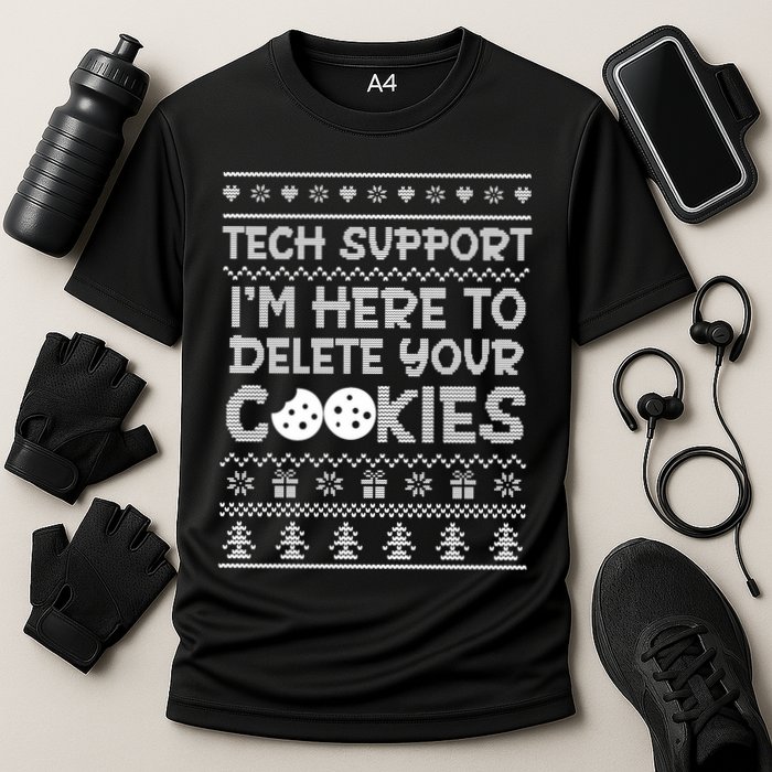 Tech Support IM Here To Delete Your Cookies Christmas Xmas Cooling Performance Crew T-Shirt