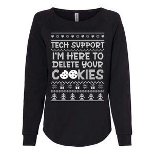 Tech Support IM Here To Delete Your Cookies Christmas Xmas Womens California Wash Sweatshirt