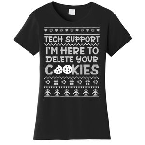 Tech Support IM Here To Delete Your Cookies Christmas Xmas Women's T-Shirt