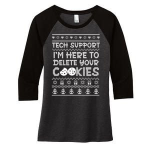 Tech Support IM Here To Delete Your Cookies Christmas Xmas Women's Tri-Blend 3/4-Sleeve Raglan Shirt