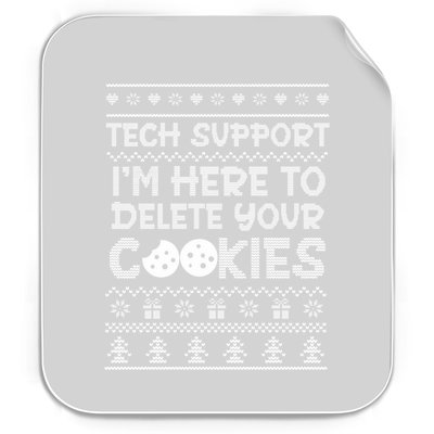 Tech Support IM Here To Delete Your Cookies Christmas Xmas Permanent Decal Sticker