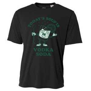 TodayS Soup Is Vodka Soda Cooling Performance Crew T-Shirt