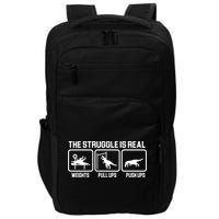 The Struggle Is Real Funny TRex Impact Tech Backpack