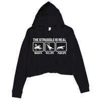 The Struggle Is Real Funny TRex Crop Fleece Hoodie