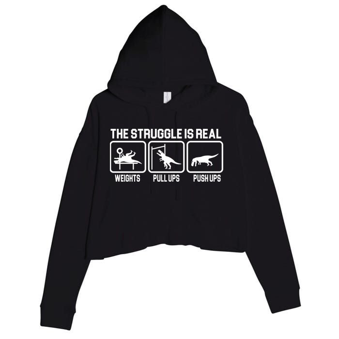 The Struggle Is Real Funny TRex Crop Fleece Hoodie