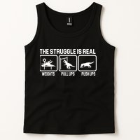 The Struggle Is Real Funny TRex Tank Top