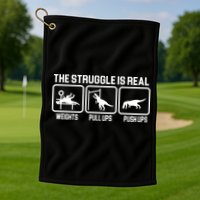 The Struggle Is Real Funny TRex Golf Towel